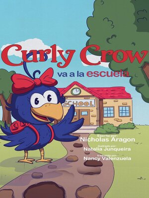 cover image of Curly Crow va a la escuela